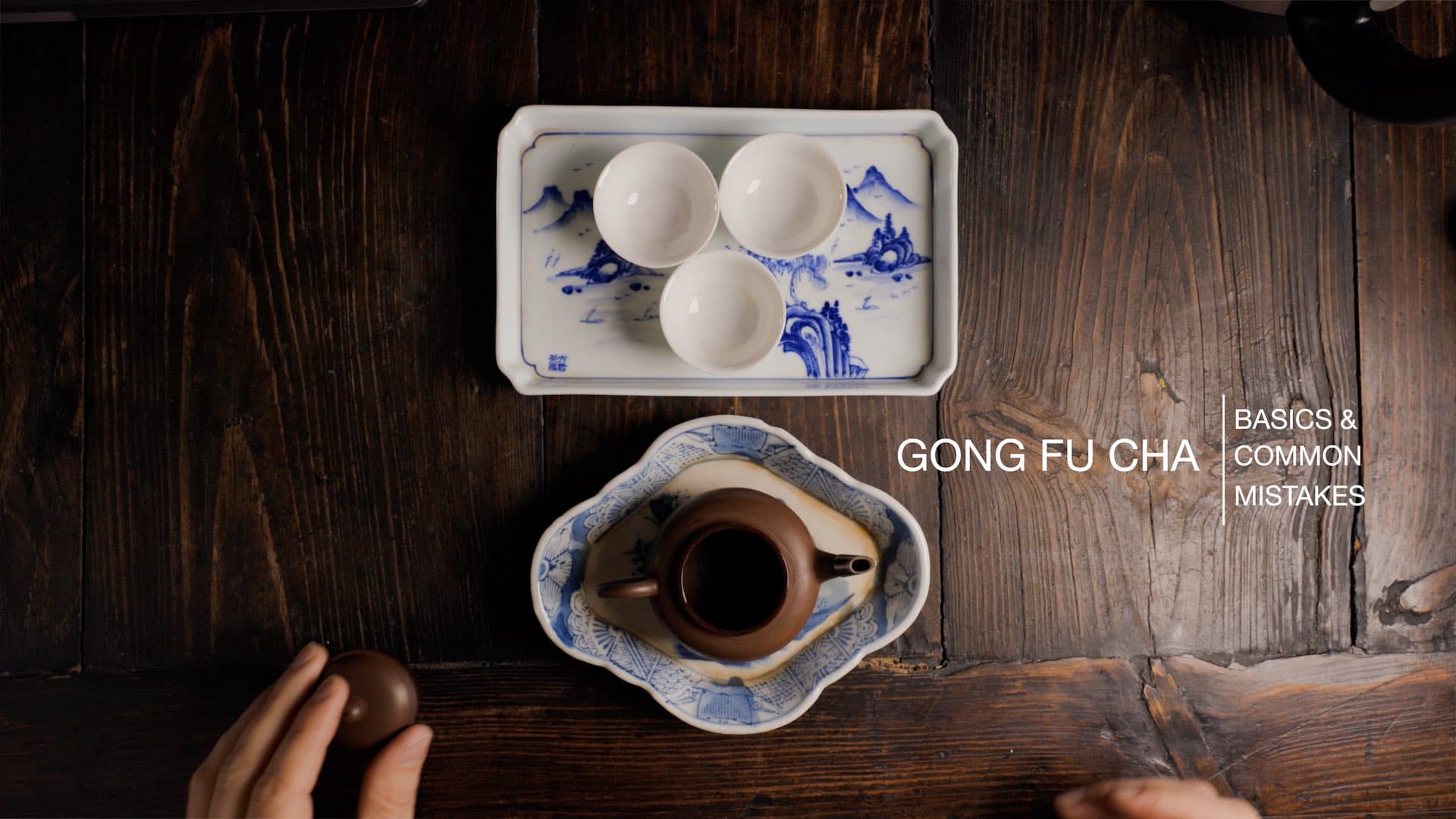 Gongfu Cha Basics